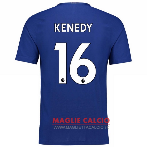 nuova maglietta chelsea 2017-2018 kenedy 16 prima